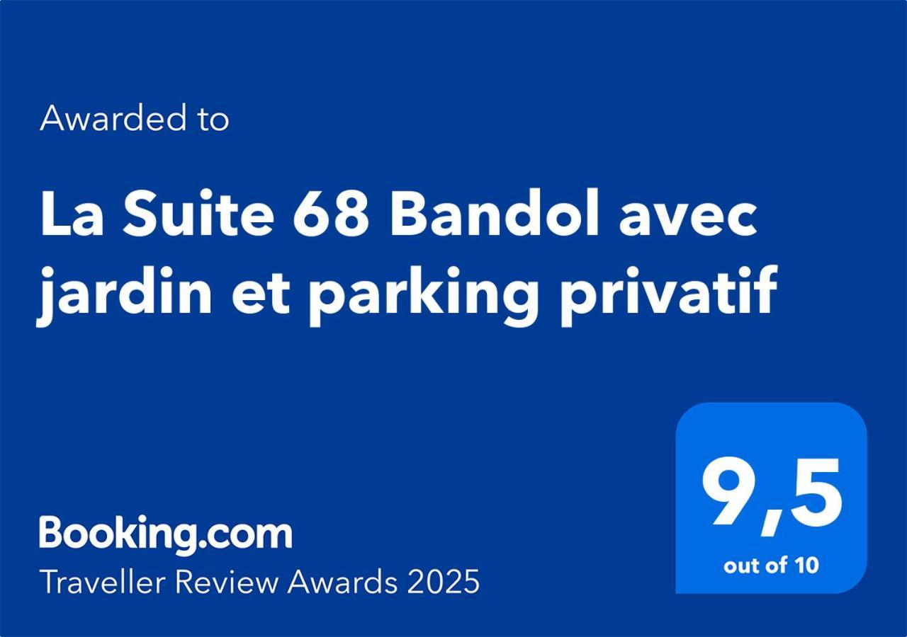 La Suite 68 Bandol Avec Jardin Et Parking Privatif Eksteriør bilde